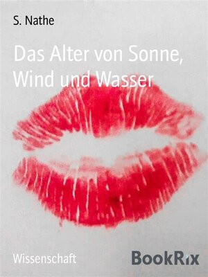 cover image of Das Alter von Sonne, Wind und Wasser